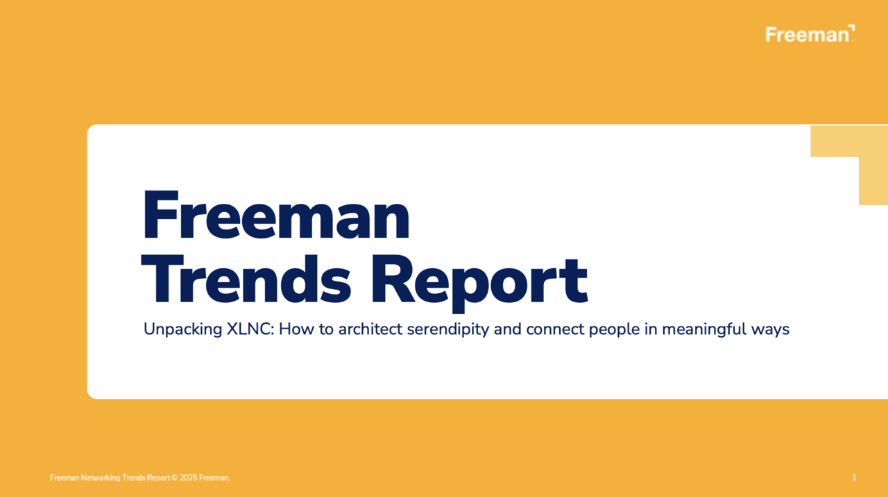 New Freeman Trends Report Reveals Meaningful Networking is Key to Event Growth