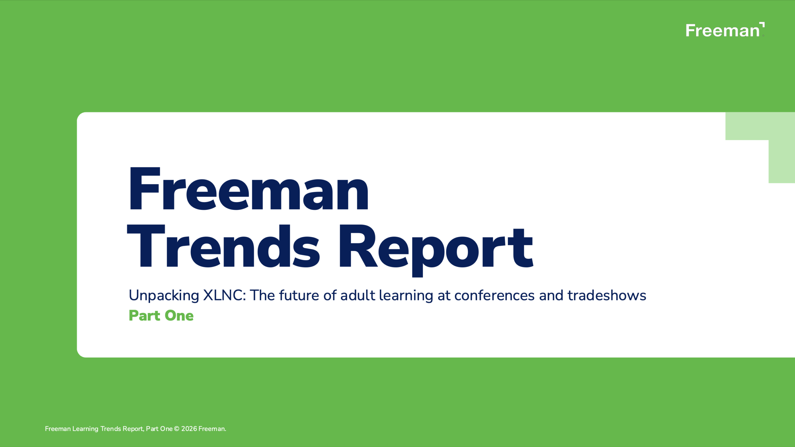 Freeman Trends Report: In-Person Events Are the #1 Source of Professional Learning 